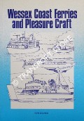 Wessex Coast Ferries and Pleasure Craft by DAVIES, Ken